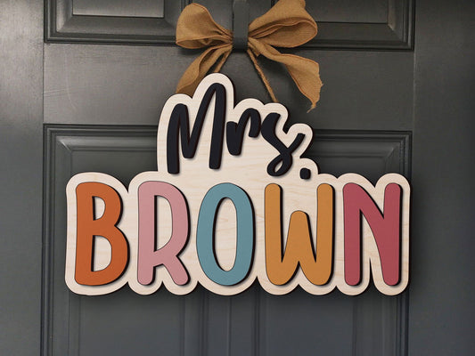 Custom Teacher Door Sign For Classroom DT01 - 19Gifts