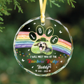 I Crossed The Rainbow Bridge Memorial Pet - Personalized Circle Glass Ornament	GX04 Style 14 - 19Gifts