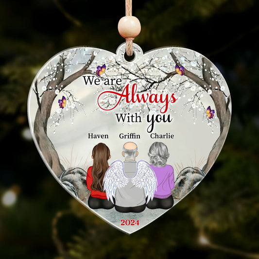 Memorial Ornament I Am Always With You - Personalized Acrylic Ornament CF815 - 19Gifts