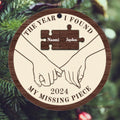 The Year I Found My Missing Piece Couples - Personalized 2-Layered Wooden Ornament CF298 - 19Gifts