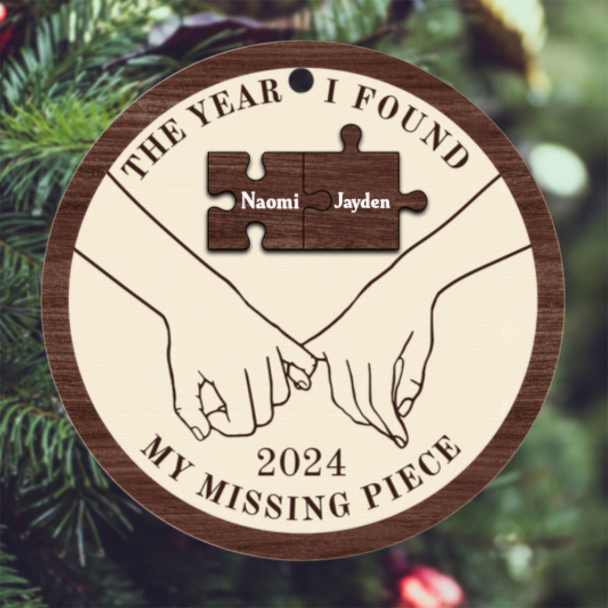 The Year I Found My Missing Piece Couples - Personalized 2-Layered Wooden Ornament CF298 - 19Gifts
